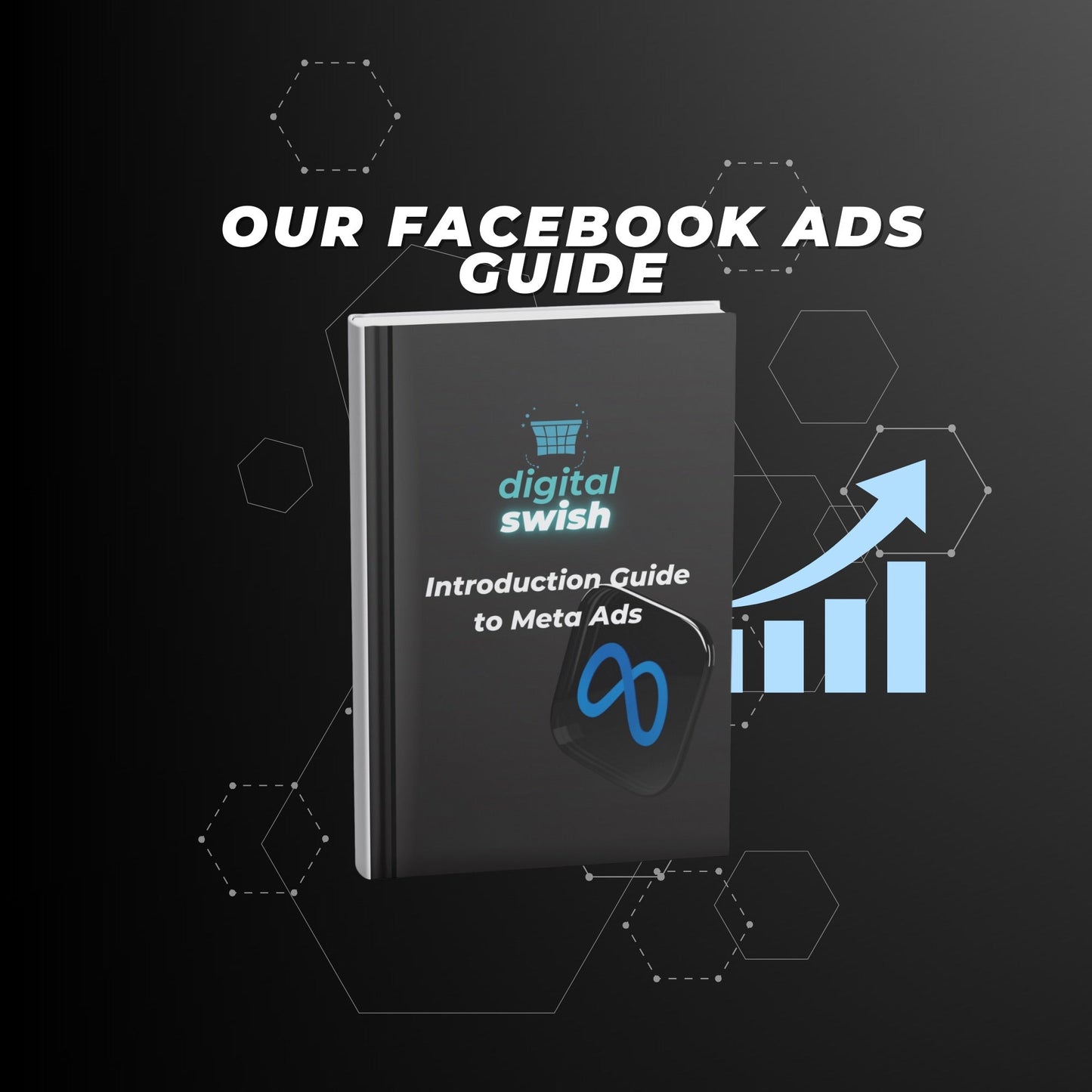 FREE Introduction Guide to Meta Ads - Digital Swish